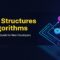 From Confused to Confident: A New Developer’s Guide to Data Structures and Algorithms
